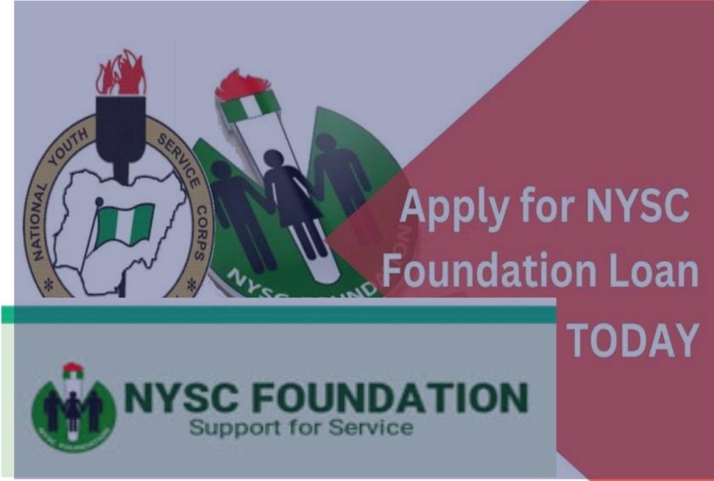 N500000 Nysc Foundation Loan Apply Here